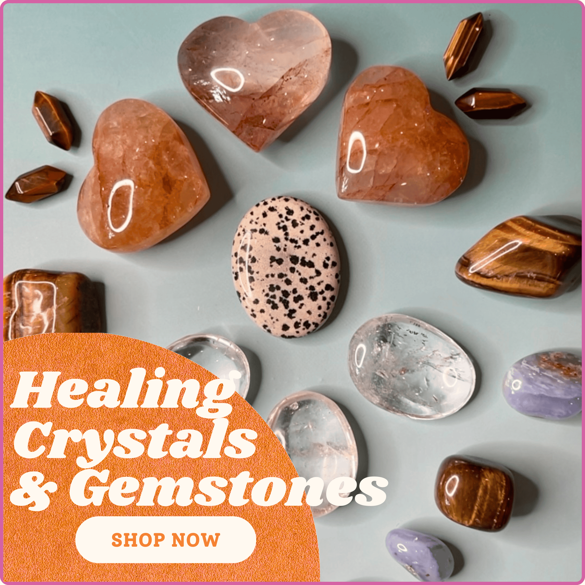 Healing crystals and gemstones on a light gray background with an orange call-to-action banner.