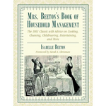 Mrs. Beeton’s Book of Household Management