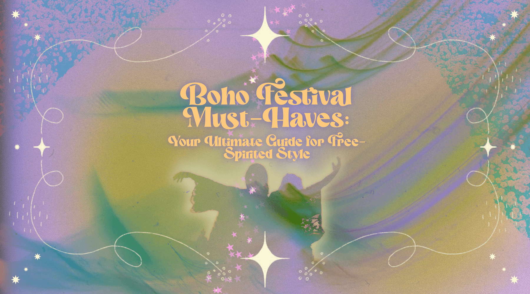 Essential Boho Festival Must-Haves