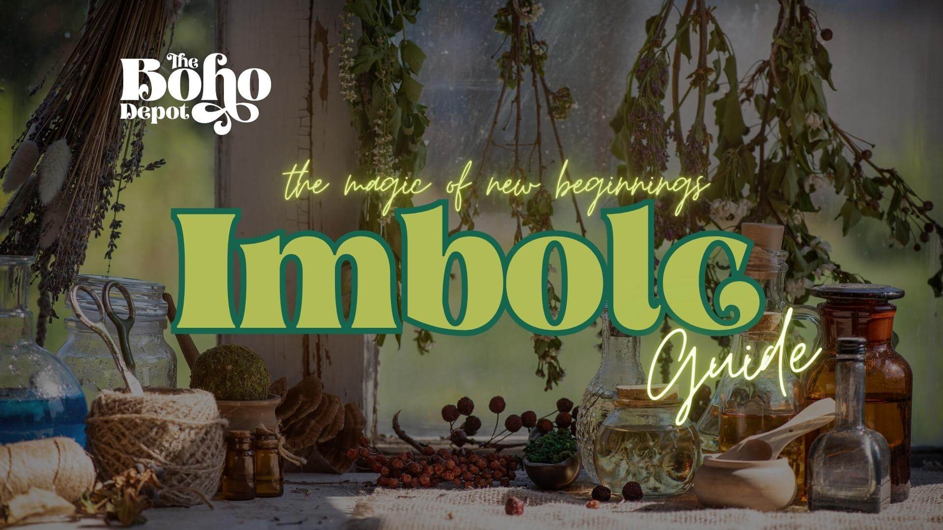 Imbolc ritual guide cover featuring herbs, glass bottles, and green witch imagery symbolizing renewal and new beginnings