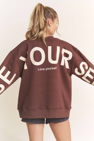 Printed Oversized Sweatshirt - Be Yourself