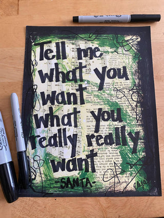 Christmas "Tell Me What you Want” Print