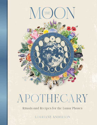 Moon Apothecary by Lorriane  Anderson: Hardcover