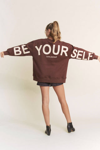 Printed Oversized Sweatshirt - Be Yourself