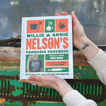 Willie and Annie Nelson's Cannabis Cookbook