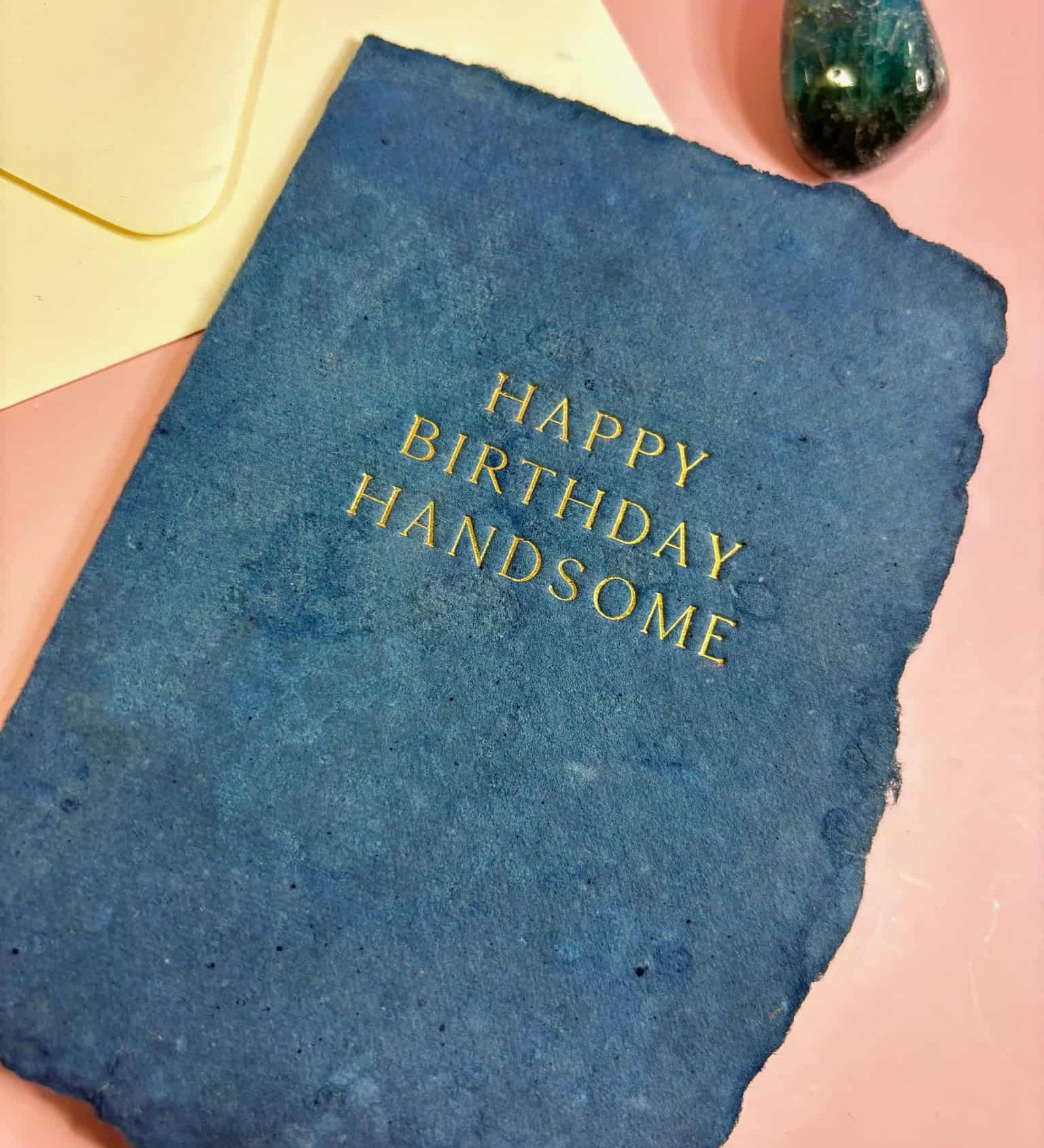 Happy Birthday Handsome Card