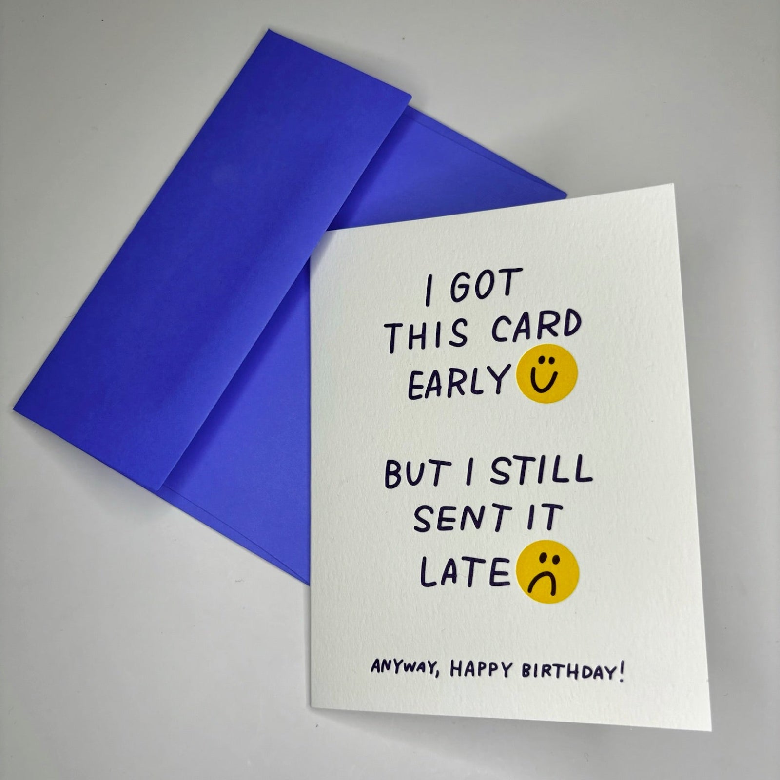 The Late Early Birthday Funny Letterpress Birthday Card on a gray background.