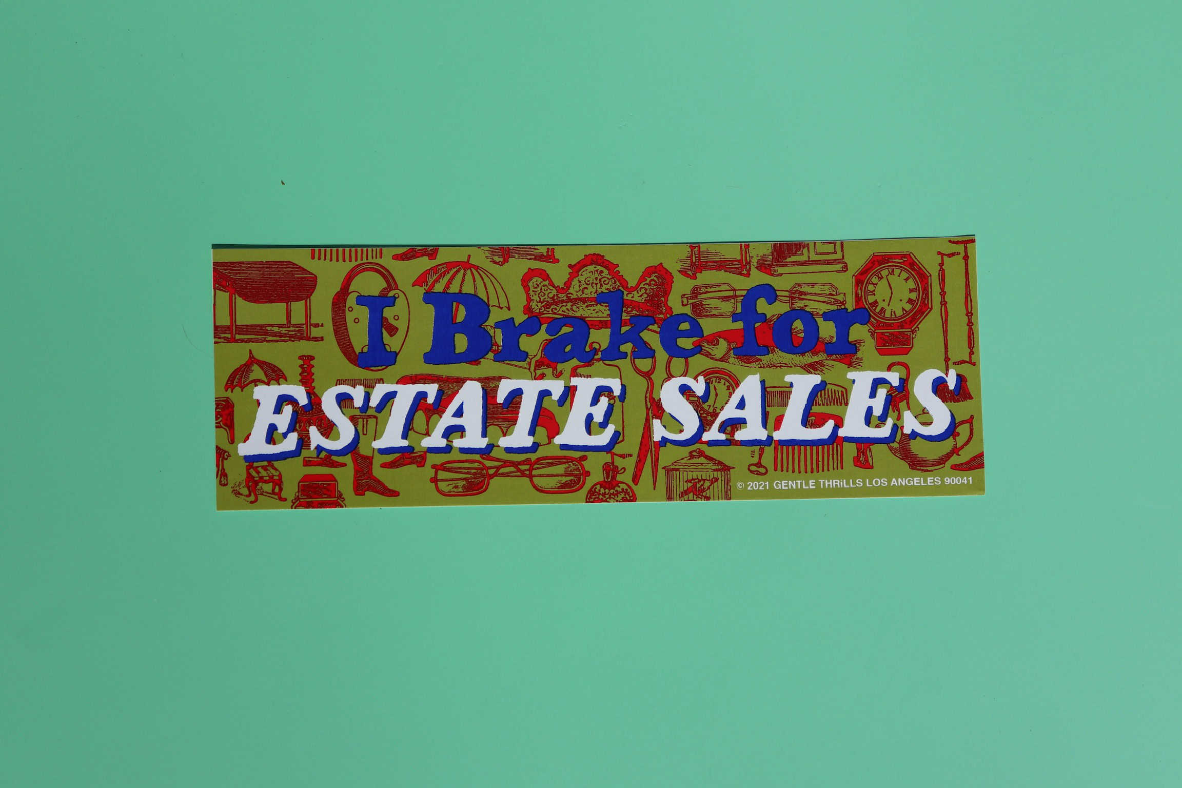 I Brake For Estate Sales - Bumper Sticker