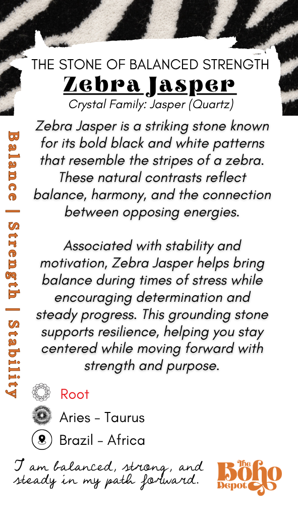 Information card about Zebra Jasper crystal with text and Boho Depot logo.