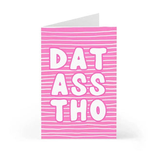 Dat Ass Valentine’s Day Card