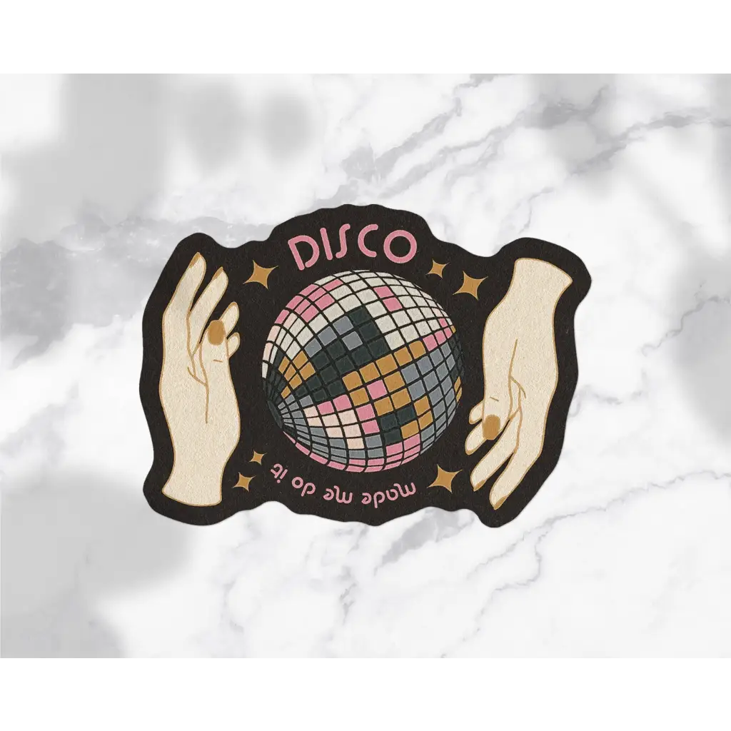 Disco Made Me Do It Sticker