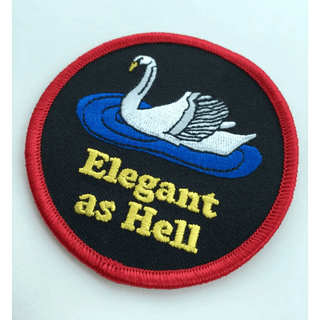 Elegant As Hell- Iron On Patch