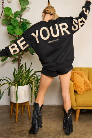 Printed Oversized Sweatshirt - Be Yourself