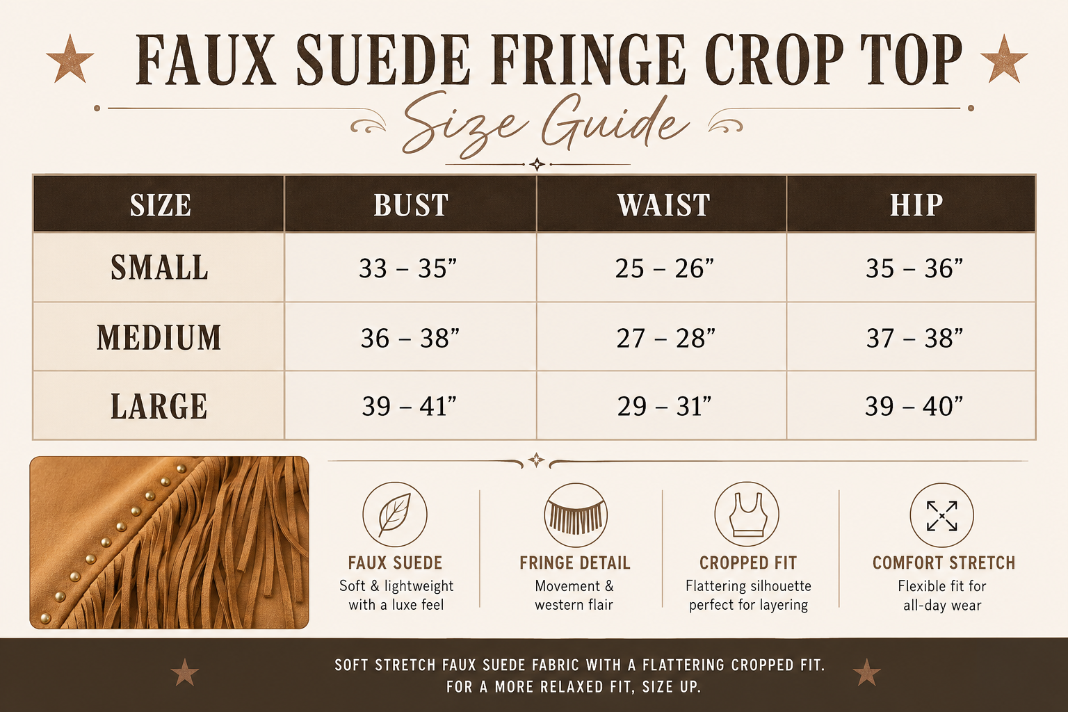 Size chart for western faux suede fringe crop top with bust waist and hip measurements for small medium and large sizes