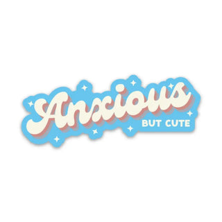 Anxious But Cute Sticker