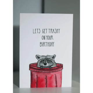 Get Trashy | Birthday Raccoon Card