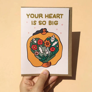 Your Heart is So Big - Greeting Card - The Boho Depot