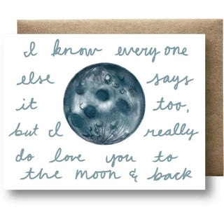 To the Moon & Back - Greeting Card