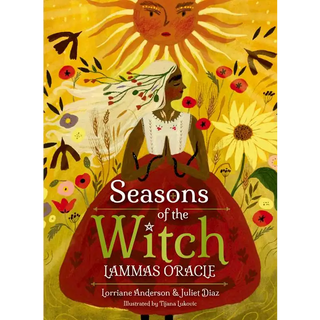 Seasons of the Witch - Lammas Oracle