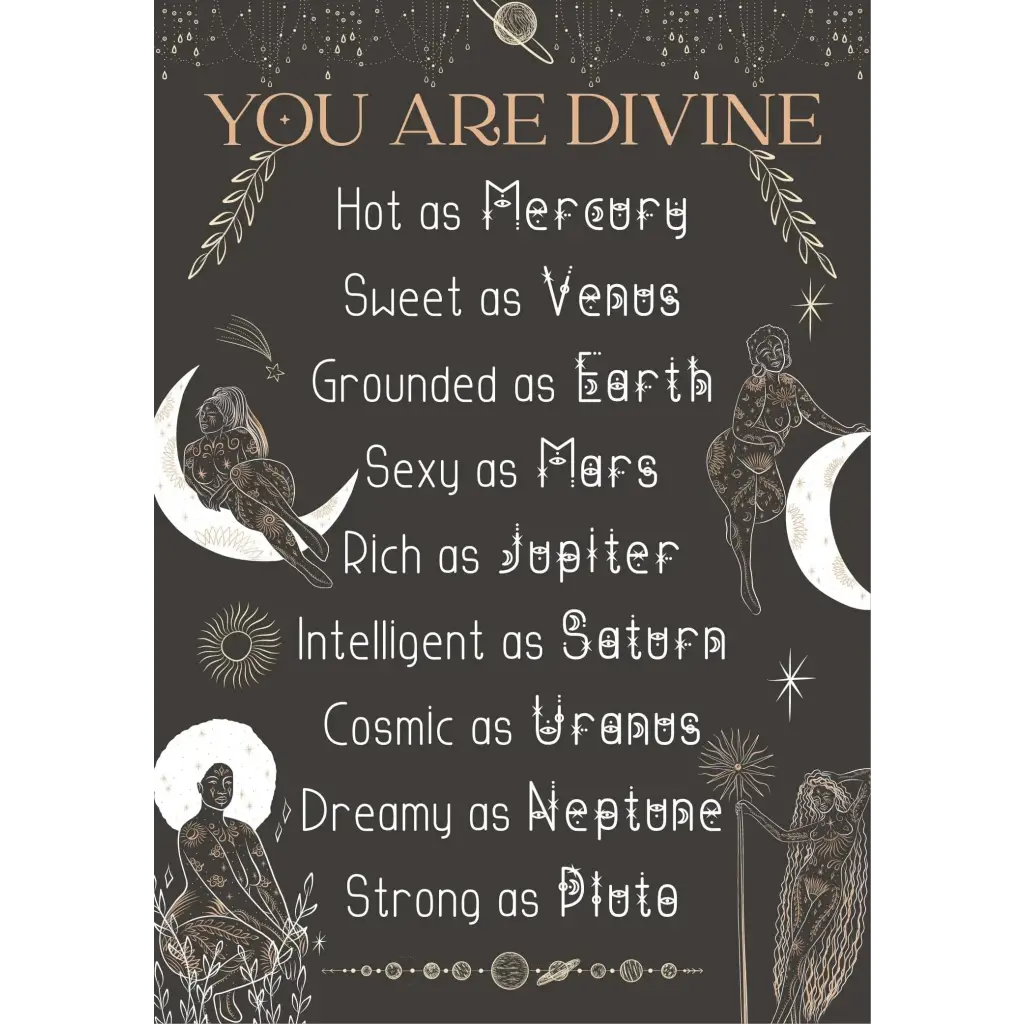 The Oracle’s Haven Celestial You are Divine Poem Art Print